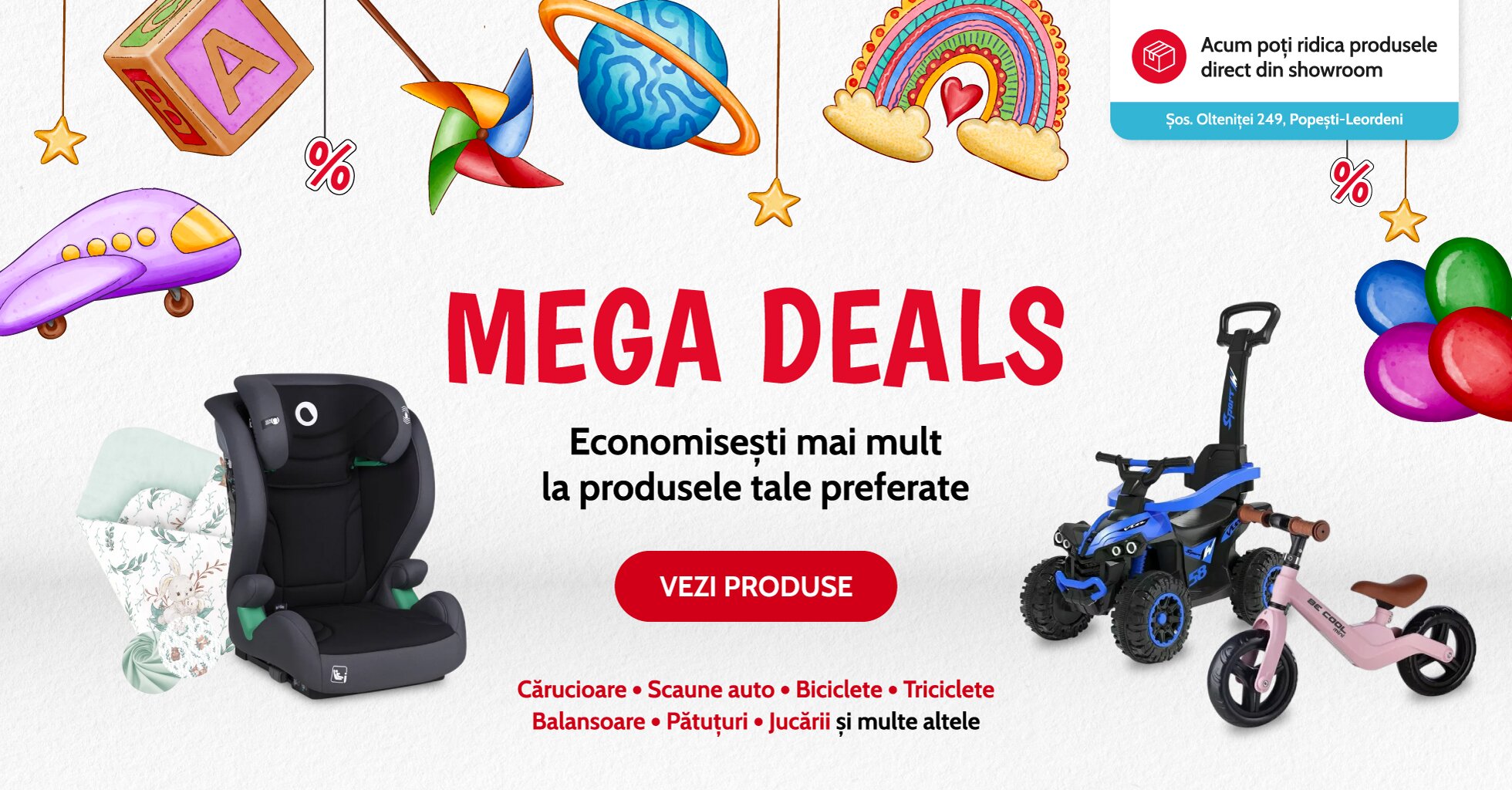 Mega Deals Iulie