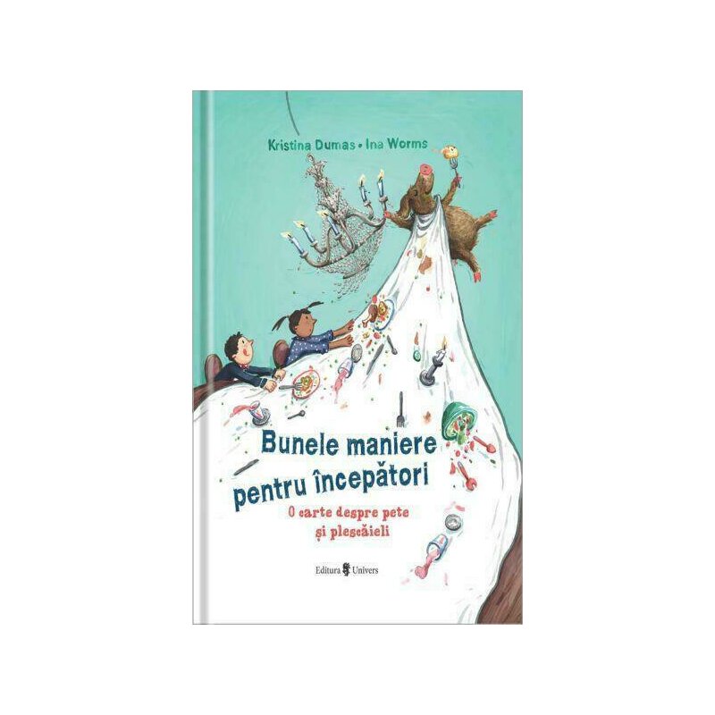 Univers - carte educativa bunele maniere pentru incepatori