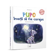 Pupo - Carte educativa  invata sa fie curajos