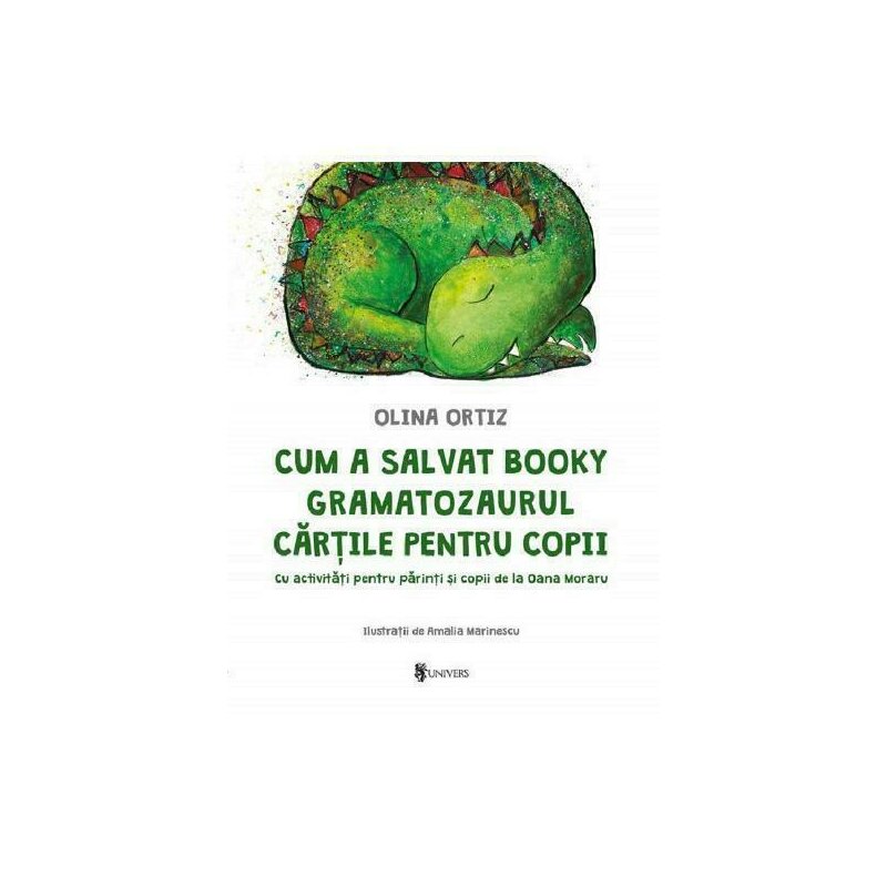 Univers - cum a salvat booky gramatozaurul cartile pentru copii