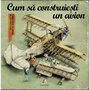 Corint - Carte educativa Cum sa construiesti un avion - 1