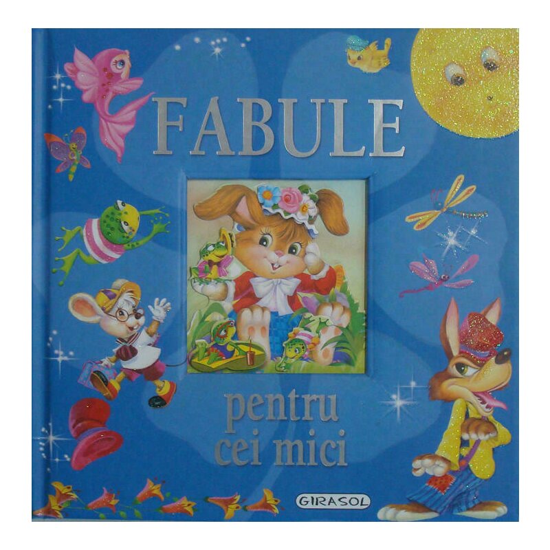 Girasol - fabule pentru cei mici