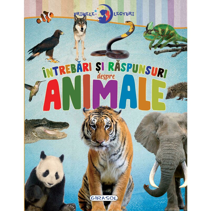 Girasol - primele lecturi: intrebari si raspunsuri despre animale