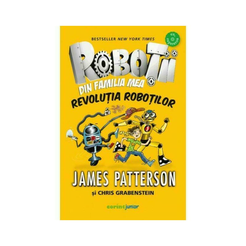 Corint - robotii din familia mea. revolutia robotilor