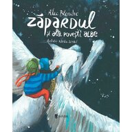 UNIVERS - Carte cu povesti Zapardul si alte povesti albe