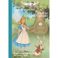 Alice in tara minunilor & Alice in tara din oglinda