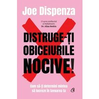 Distruge-ti obiceiurile nocive! Editie de colectie