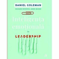 Inteligenta emotionala in Leadership. Editia a II-a