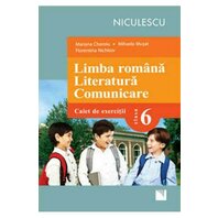 Limba română. Literatură. Comunicare. Clasa a VI-a. Caiet de exerciţii (Cheroiu)