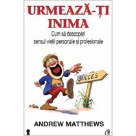 Urmeaza-ti Inima