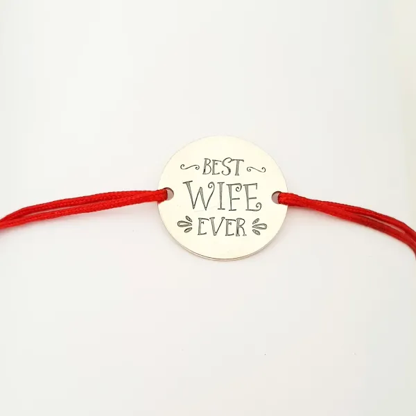 Bratara Best wife ever - Argint 925, snur rosu