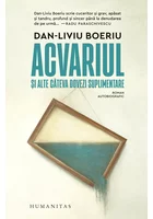 Acvariul si alte cateva dovezi suplimentare