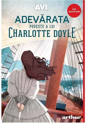 Adevarata poveste a lui Charlotte Doyle