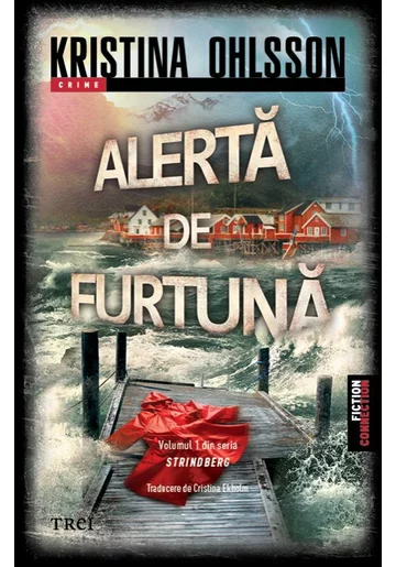 Alerta de furtuna (Seria Srindberg, vol.1)