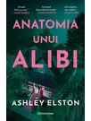 Anatomia unui alibi