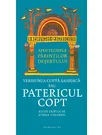 Apoftegmele Parintilor desertului Versiunea copta sahidica sau Patericul copt