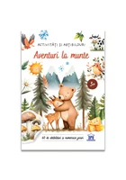Aventuri la munte - Activitati si abtibilduri