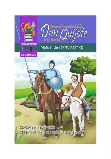 Aventurile iscusitului Hidalgo Don Quijote de la Mancha