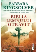 Biblia lemnului otravit