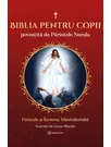 Biblia pentru copii povestita de Parintele Necula Vol. III. Patimile si Invierea Mantuitorului