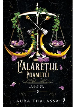 Calaretul Foametei - Laura Thalassa