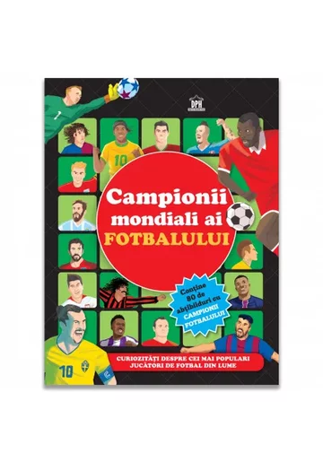 Campionii mondiali ai fotbalului - carte cu abtibilduri