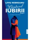 Cantecul iubirii (Nuvele – Vol. 1) – O antologie de Ovidiu Pecican