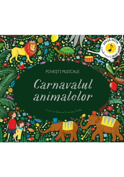 Carnavalul animalelor. Povesti muzicale animalelor poza 2022