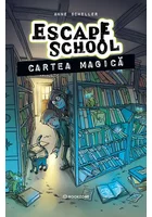 Cartea magica. Seria Escape School vol. 1