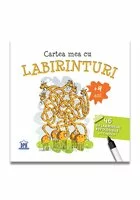 Cartea mea cu LABIRINTURI - 46 de labirinturi refolosibile + o carioca  (+4 ani)
