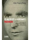 Ce am vazut la Auschwitz. Insemnari