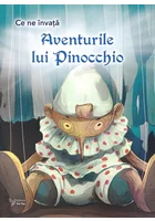 Ce ne invata aventurile lui Pinocchio