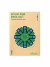 Ce spui dupa Buna ziua? Psihologia destinului uman
