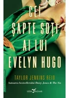 Cei sapte soti ai lui Evelyn Hugo