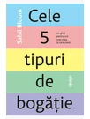 Cele 5 tipuri de bogatie