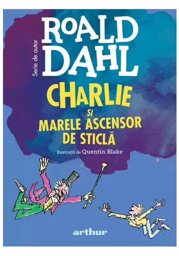 Charlie si Marele Ascensor de Sticla | format mare