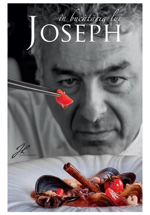 Chef Joseph Hadad – In bucataria lui Joseph librex.ro poza 2022
