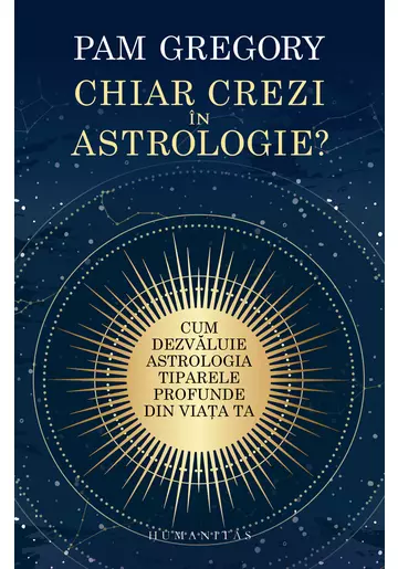 Chiar crezi in astrologie?