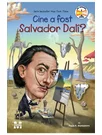 Cine a fost Salvador Dali?
