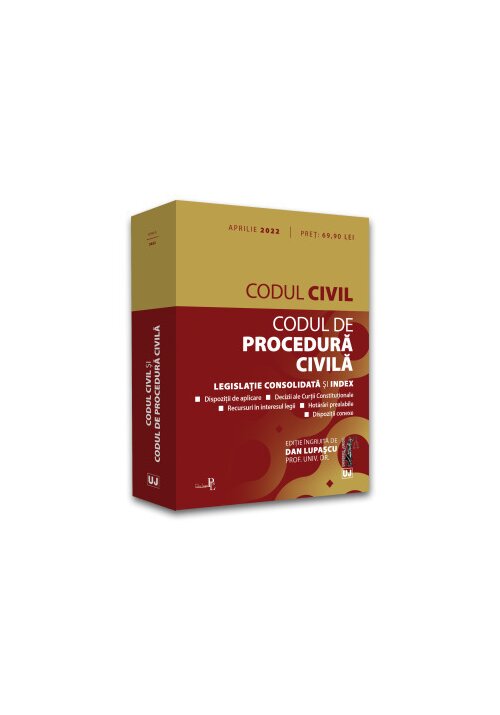 Codul civil si codul de procedura civila: aprilie 2022