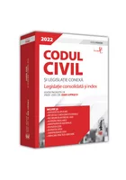 Codul civil si legislatie conexa 2022 Editie PREMIUM