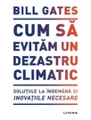 Cum sa evitam un dezastru climatic