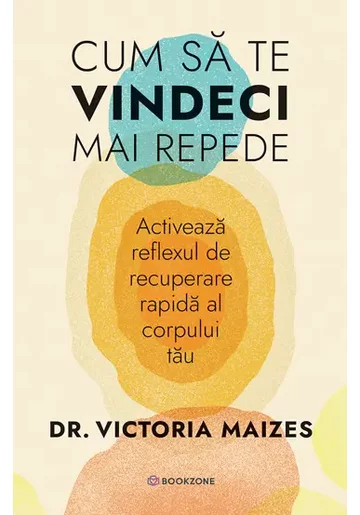Cum sa te vindeci mai repede. Activeaza reflexul de recuperare rapida al corpului tau