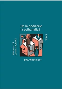 De la pediatrie la psihanaliza