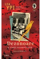 Dezonoare. O viata reconstruita
