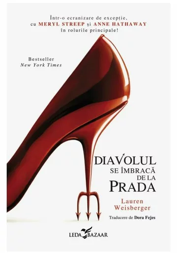 Diavolul se imbraca de la Prada (primul volum al seriei „Diavolul se imbraca de la Prada”)