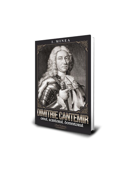 Vezi detalii pentru Dimitrie Cantemir - Omul, scriitorul, domnitorul