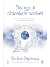 Distruge-ti obiceiurile nocive!