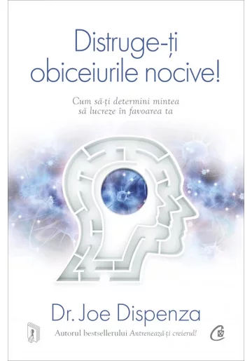 Distruge-ti obiceiurile nocive!
