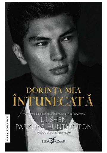 Dorinta mea intunecata